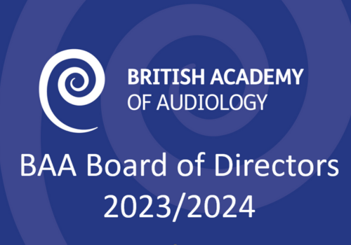 BAA Board of Directors for 23/24 - British Academy of Audiology