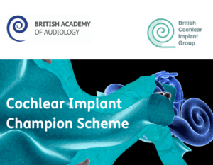 Cochlear Implant Champion Scheme - British Academy of Audiology